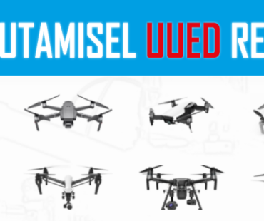 1. juulist muutusid olulised droonilennutamise reeglid.